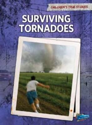 Surviving Tornadoes - Raum, Elizabeth