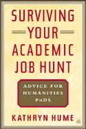 Surviving Your Academic Job Hunt: Advice for Humanities PH.D.S