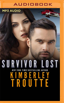 Survivor Lost - Troutte, Kimberley, and Levine, Noah Michael (Read by), and Verne, Robyn (Read by)