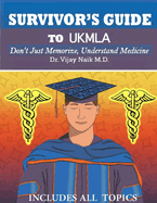 Survivors Guide to Ukmla: Survivors Exam Prep