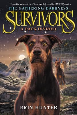 Survivors: The Gathering Darkness #1: A Pack Divided - Hunter, Erin