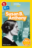 Susan B. Anthony (L1/Co-Reader): National Geographic Readers