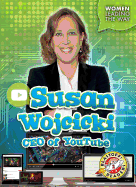 Susan Wojcicki: CEO of Youtube