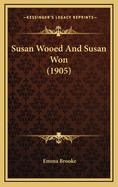 Susan Wooed and Susan Won (1905)