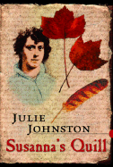 Susanna's Quill - Johnston, Julie