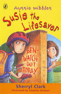 Susie the Lifesaver