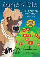 Susie's Tale Hand with Paw We Changed the Law