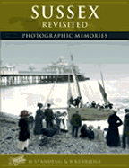 Sussex Revisited: Photographic Memories