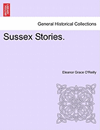 Sussex Stories, Vol. I