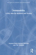 Sustainability: A Key Idea for Business and Society