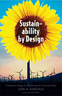 Sustainability by Design: A Subversive Strategy for Transforming Our Consumer Culture