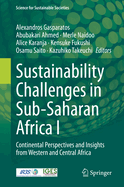 Sustainability Challenges in Sub-Saharan Africa I: Continental Perspectives and Insights from Western and Central Africa