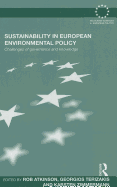 Sustainability in European Environmental Policy: Challenges of Governance and Knowledge