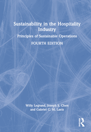 Sustainability in the Hospitality Industry: Principles of sustainable operations