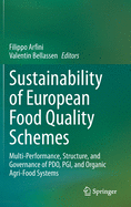 Sustainability of European Food Quality Schemes: Multi-Performance, Structure, and Governance of Pdo, Pgi, and Organic Agri-Food Systems