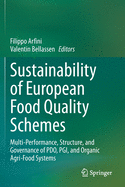 Sustainability of European Food Quality Schemes: Multi-Performance, Structure, and Governance of Pdo, Pgi, and Organic Agri-Food Systems