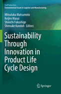 Sustainability Through Innovation in Product Life Cycle Design