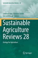 Sustainable Agriculture Reviews 28: Ecology for Agriculture