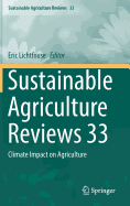 Sustainable Agriculture Reviews 33: Climate Impact on Agriculture