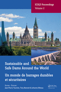 Sustainable and Safe Dams Around the World / Un monde de barrages durables et securitaires: Proceedings of the ICOLD 2019 Symposium, (ICOLD 2019), June 9-14, 2019, Ottawa, Canada / Publications du symposium CIGB 2019, juin 9-14, 2019, Ottawa, Canada