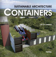 Sustainable Architecture Containers - Garrido, Luis De