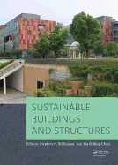 Sustainable Buildings and Structures: Proceedings of the 1st International Conference on Sustainable Buildings and Structures (Suzhou, P.R. China, 29 October - 1 November 2015)