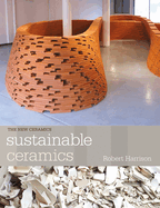 Sustainable Ceramics: A Practical Approach