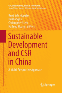 Sustainable Development and Csr in China: A Multi-Perspective Approach