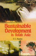 Sustainable Development in South Asia - Pandey, V.C.