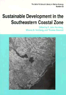 Sustainable Development in the Southeastern Coastal Zone