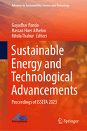 Sustainable Energy and Technological Advancements: Proceedings of ISSETA 2023