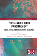 Sustainable Food Procurement: Legal, Social and Organisational Challenges