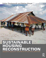 Sustainable Housing Reconstruction: Designing resilient housing after natural disasters