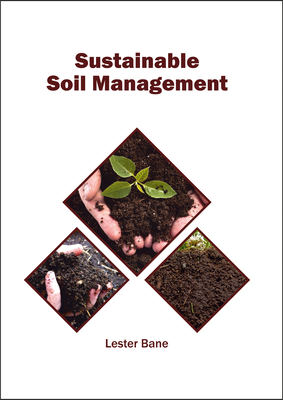 Sustainable Soil Management - Bane, Lester (Editor)