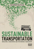 Sustainable Transportation: Indicators, Frameworks, and Performance Management