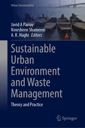 Sustainable Urban Environment and Waste Management: Theory and Practice