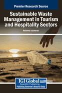 Sustainable Waste Management in the Tourism and Hospitality Sectors