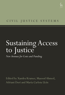 Sustaining Access to Justice: New Avenues for Costs and Funding