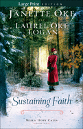 Sustaining Faith (Large Print)