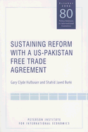 Sustaining Reform with a Us-Pakistan Free Trade Agreement