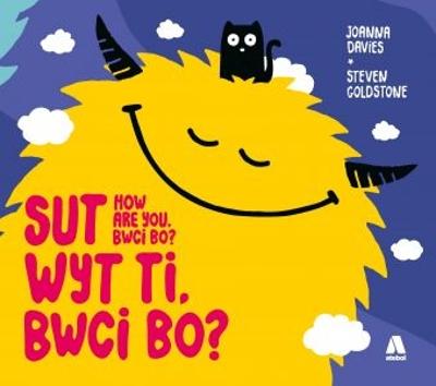 Sut Wyt Ti, Bwci Bo? / How Are You, Bwci Bo? - Davies, Joanna, and Goldstone, Steven (Illustrator)