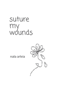 suture my wounds