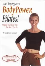 Suzi Lonergan's Body Power Pilates! - Vincent Paterson