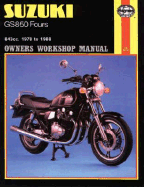 Suzuki Gs850 Fours Owners Workbook Manual, No. 536: '78 to '88