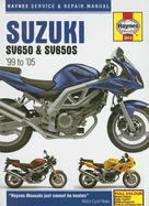 Suzuki SV650 Service and Repair Manual: 1999 to 2005 - Coombs, Matthew, and Mather, Phil