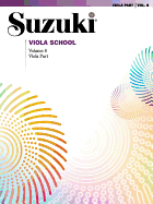 Suzuki Viola School, Vol 8: Viola Part