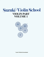 Suzuki Violin School, Vol 1: Violin Part