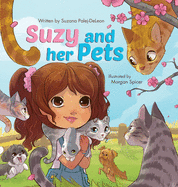 Suzy and her Pets