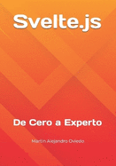Svelte.js: De Cero a Experto