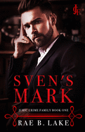 Sven's Mark: Juric Crime Family - Book 1